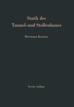 Statik des Tunnel- und Stollenbaues auf der Grundlage geomechanischer Erkenntnisse. 2. neubearb. Aufl.