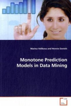 Monotone Prediction Models in Data Mining - Velikova, Marina