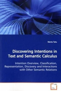 Discovering Intentions in Text and Semantic Calculus - Tatu, Marta