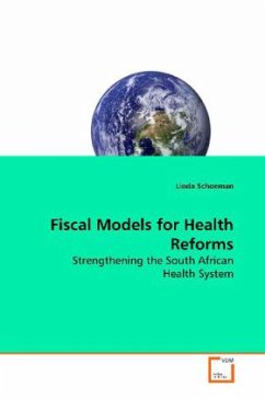 Fiscal Models for Health Reforms - Schoeman, Linda