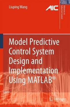 Model Predictive Control System Design and Implementation Using MATLAB® - Wang, Liuping