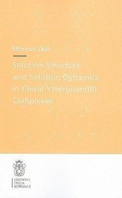 Solution Structure and Solution Dynamics in Chiral Ytterbium (III) Complexes - Lelli, Moreno