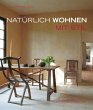 Natürlich wohnen mit Stil - Bild 1