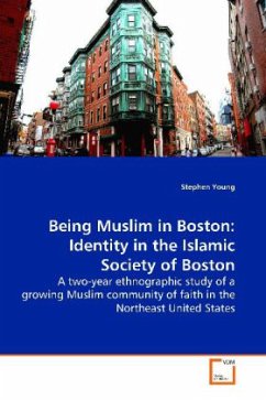 Being Muslim in Boston: Identity in the Islamic Society of Boston - Young, Stephen