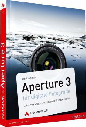 Aperture 3 für digitale Fotografie Aperture 3 für digitale Fotografie