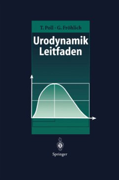Urodynamik-Leitfaden - Poll, Toni;Fröhlich, Gert