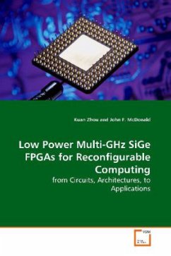 Low Power Multi-GHz SiGe FPGAs for Reconfigurable Computing - Zhou, Kuan