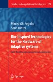Bio-Inspired Technologies for the Hardware of Adaptive Systems