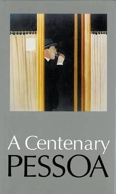 A Centenary Pessoa. Edited by Eugnio Lisboa with L.C. Taylor - Pessoa, Fernando