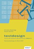 Textdesign - layouten, visualisieren, dokumentieren, m. CD-ROM Textdesign - layouten, visualisieren, dokumentieren, m. CD-ROM