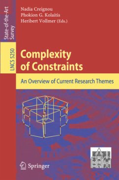 Complexity of Constraints - Creignou, Nadia / Kolaitis, Phokion G. / Vollmer, Heribert (Volume editor)