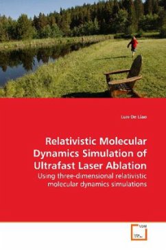 Relativistic Molecular Dynamics Simulation of Ultrafast Laser Ablation - Liao, Lun-De