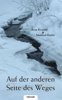 Auf der anderen Seite des Weges - Rosa Kowald & Manfred Kiefer,