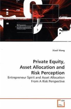 Private Equity, Asset Allocation and Risk Perception - Wang, Xiaoli