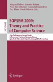 SOFSEM 2009: Theory and Practice of Computer Science