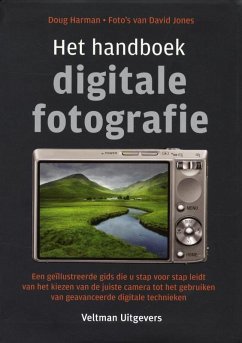Het handboek digitale fotografie / druk 1 - Harman, D.