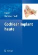 Cochlear Implant heute - Bild 1