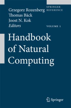 Handbook of Natural Computing, m. 1 Buch, m. 1 E-Book - Rozenberg, Grzegorz / Bäck, Thomas / Kok, Joost N. (Hrsg.)