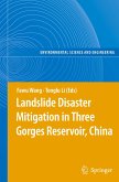 Landslide Disaster Mitigation in Three Gorges Reservoir, China