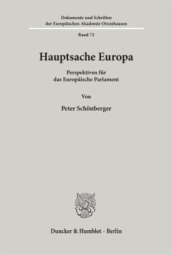 Hauptsache Europa. - Schönberger, Peter