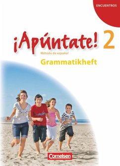 ¡Apúntate! - Ausgabe 2008 - Band 2 - Grammatikheft - Balser, Joachim