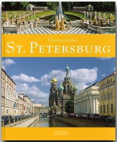 Faszinierendes St. Petersburg - Luthardt, Ernst-Otto
