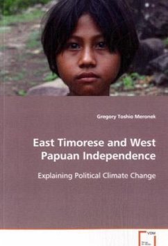 East Timorese and West Papuan Independence - Meronek, Gregory Toshio