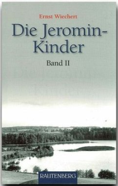 Die Jeromin-Kinder - Wiechert, Ernst