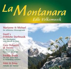 La Montanara - Edle Volksmusik