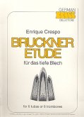 Bruckner Etude, für 6 Tubas oder 6 Posaunen
