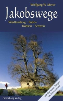 Jakobswege - Meyer, Wolfgang W.