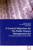 IT Control Objectives for The Public Finance Management Act.