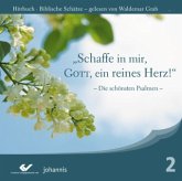 Schaffe in mir, Gott, ein reines Herz, 1 Audio-CD