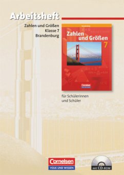 Zahlen und Größen - Sekundarstufe I - Brandenburg - 7. Schuljahr / Zahlen und Größen, Sekundarstufe I, Brandenburg, Neubearbeitung