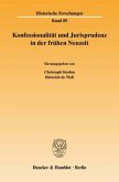 Konfessionalität und Jurisprudenz in der frühen Neuzeit