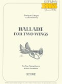 Ballad for 2 Wings, für Bläser