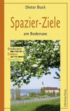 Spazier-Ziele am Bodensee - Buck, Dieter