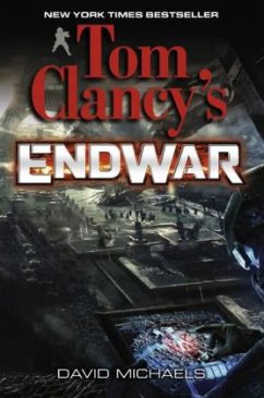 Tom Clancy's EndWar Bd.1 - Michaels, David