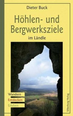 Cover Höhlen- und Bergwerksziele im Ländle