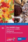 Die Haribo-Saga - Siegeszug eines Goldbären, 1 DVD. Stollwerck - Die Kölner Schokoladendynastie