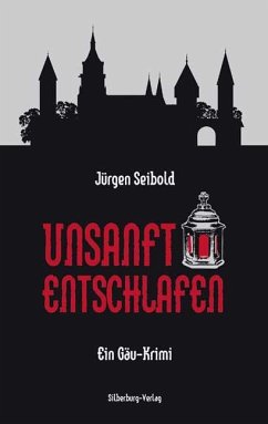 Unsanft entschlafen - Seibold, Jürgen