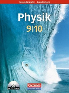 9./10. Schuljahr, Schülerbuch m. DVD-ROM / Physik für die Sekundarstufe I, Ausgabe 2008 Brandenburg