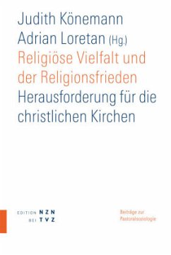 Religiöse Vielfalt und der Religionsfrieden - Könemann, Judith / Loretan-Saladin, Adrian (Hrsg.)