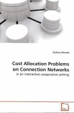Cost Allocation Problems on Connection Networks