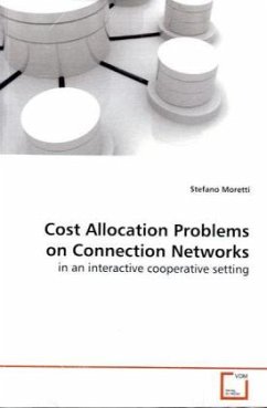 Cost Allocation Problems on Connection Networks - Moretti, Stefano