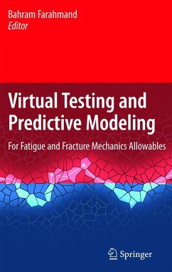 Virtual Testing and Predictive Modeling - Farahmand, Bahram (ed.)