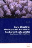 Coral Bleaching: Photosynthetic Impacts on Symbiotic Dinoflagellates