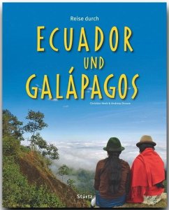 Reise durch Reise durch Ecuador und Galapagos - Heeb, Christian;Drouve, Andreas