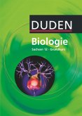 Duden Biologie - Gymnasiale Oberstufe - Sachsen - 12. Schuljahr - Grundkurs / Duden Biologie, Gymnasium Sachsen