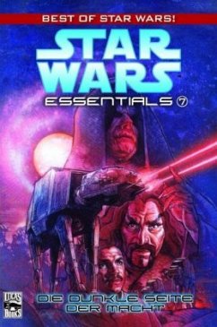 Die Dunkle Seite der Macht / Star Wars - Essentials Bd.7
